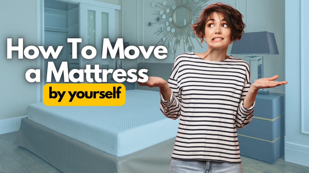 move queen size mattress alone